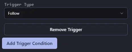 Follow Trigger